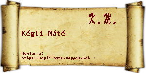 Kégli Máté névjegykártya
